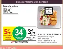 Intermarché Express Poulet tikka massala offre
