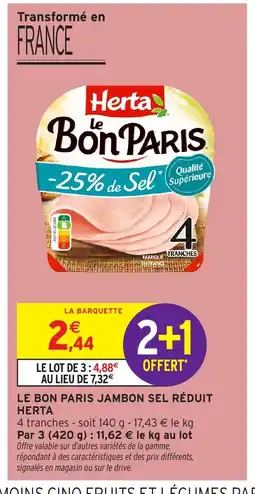Intermarché Express HERTA Le bon paris jambon sel réduit offre