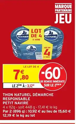 Intermarché Express PETIT NAVIRE Thon naturel démarche responsable offre