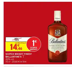 Intermarché Express BALLANTINE'S Scotch whisky finest offre