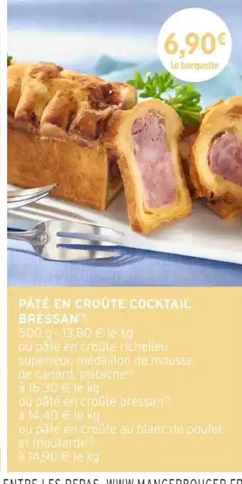 Intermarché Hyper Pâté en croûte cocktail offre