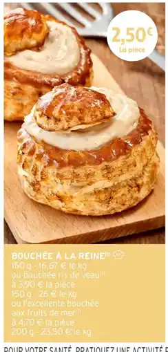 Intermarché Hyper Bouchée à la reine offre