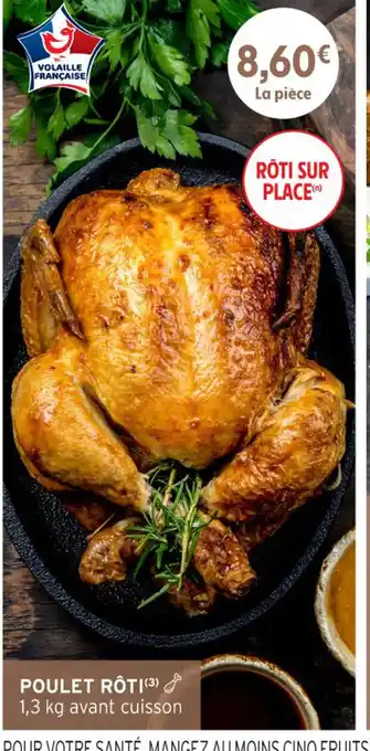 Intermarché Hyper Poulet rôti offre