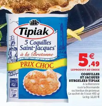 Super U Coquilles St Jacques Surgelées Tipiak offre