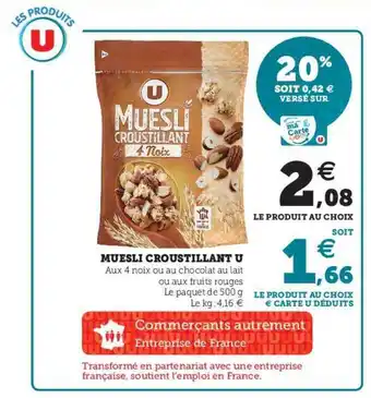 Super U Muesli Croustillant U offre