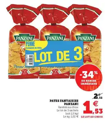 Super U Pâtes Fantaisies Panzani offre