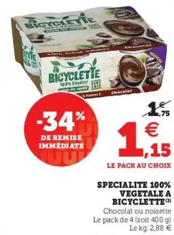 Super U Spécialité 100% Végétale à Bicyclette offre