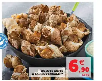 Super U Bulots Cuits à La Provençale offre