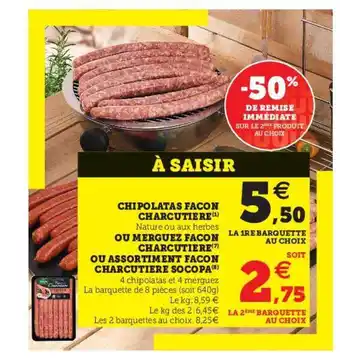 Super U Chipolatas Façon Charcutière Ou Merguez Façon Charcutière Ou Assortiment Façon Charcutière Socopa offre