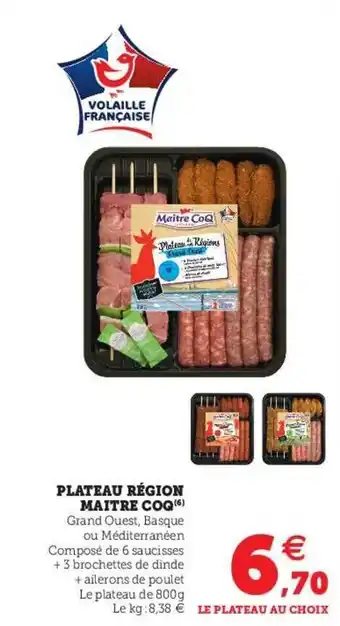 Super U Plateau Région Maître Coq offre