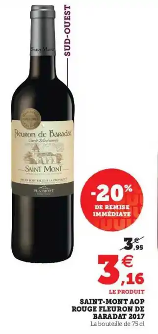 Super U Saint-mont Aop Rouge Fleuron De Baradat 2017 offre