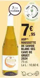 E.Leclerc Gruet - aop roussette de savoie blanc sec cave de offre