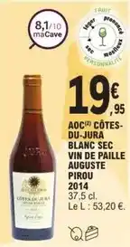 E.Leclerc Jura - aoc cotes- du-jura blanc sec vin de paille auguste pirou offre
