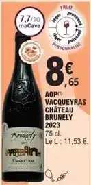 E.Leclerc Château - aop vacqueyras brunely 2023 offre