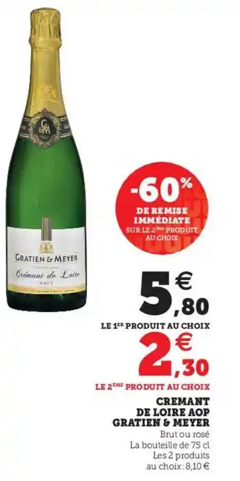 Super U Crémant De Loire Aop Gratien & Meyer offre
