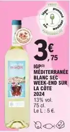 E.Leclerc Igp méditerranée blanc sec week-end sur la côte 2024 offre
