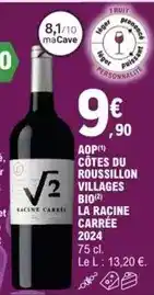 E.Leclerc Aop cotes du roussillon villages bio la racine carree offre