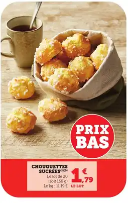 Maximarché Chouquettes sucrées offre