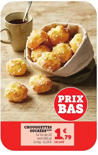 Maximarché Chouquettes sucrées offre