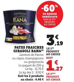 Maximarché RANA Pates fraiches girasoli offre