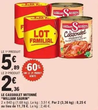 E.Leclerc WILLIAM SAURIN Le cassoulet mitonné offre