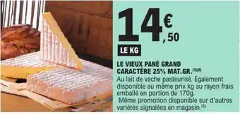 E.Leclerc Le vieux pané grand caractère 25% mat.gr. offre