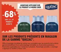 E.Leclerc QUEZAC Sur les produits présents en magasin de la gamme offre