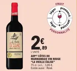 E.Leclerc LA VIEILLE ÉGLISE Aop côtes du marmandais vin rouge offre