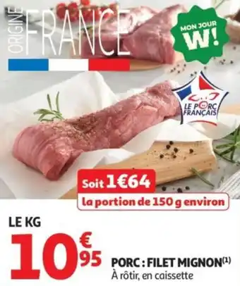 Auchan Supermarché Porc filet mignon offre