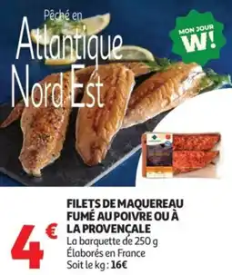 Auchan Supermarché Filets de maquereau fumé au poivre ou à la provençale offre