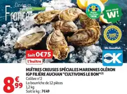 Auchan Supermarché Huîtres creuses spéciales marennes oléron igp filière auchan cultivons le bon offre