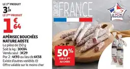 Auchan Supermarché Apérisec bouchées nature aoste offre