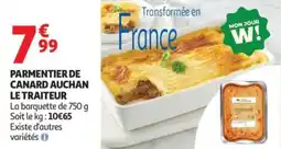 Auchan Supermarché Parmentier de canard auchan le traiteur offre