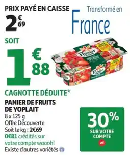 Auchan Supermarché Panier de fruits de yoplait offre