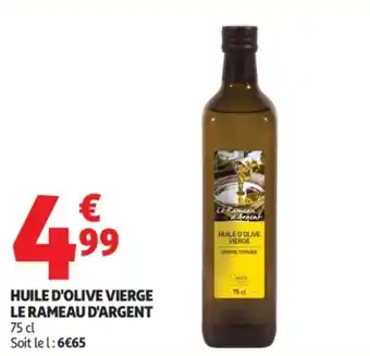 Auchan Supermarché Huile d'olive vierge le rameau d'argent offre