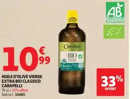Auchan Supermarché Huile d'olive vierge extra bio classico carapelli offre