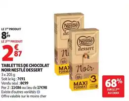 Auchan Supermarché Tablettes de chocolat noir nestlé dessert offre