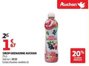 Auchan Supermarché Sirop grenadine auchan offre