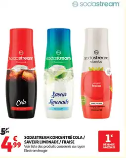 Auchan Supermarché Sodastream concentré cola saveur limonade fraise offre