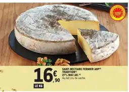 E.Leclerc Saint-nectaire fermier aop tradition offre