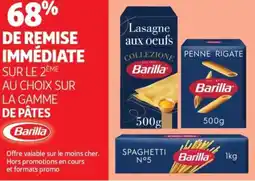 Auchan Supermarché SUR LE 2ÈME AU CHOIX SUR LA GAMME DE PÂTES Barilla offre
