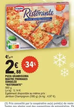E.Leclerc RISTORANTE Pizza quattro formaggi quatre fromages surgelée offre