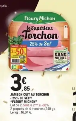 E.Leclerc FLEURY MICHON Jambon cuit au torchon offre