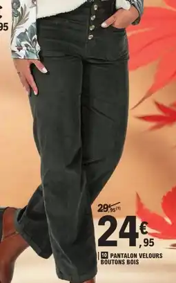 E.Leclerc Pantalon velours boutons bois offre