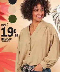 E.Leclerc Chemise oversize offre