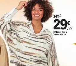 E.Leclerc Pull col v manches 3/4 offre