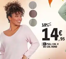 E.Leclerc Pull col v ou col rond offre
