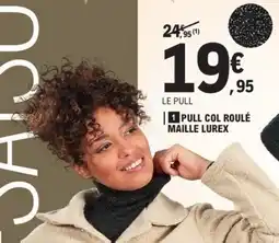 E.Leclerc Pull col roulé maille lurex offre