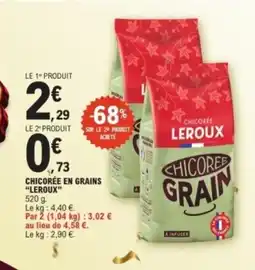 E.Leclerc LEROUX Chicorée en grains offre