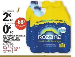 E.Leclerc ROZANA Eau minérale naturelle avec adjonction de gaz carbonique offre